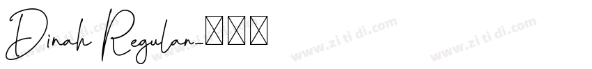 Dinah Regular字体转换